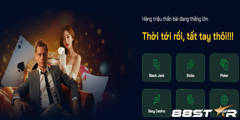 Game Bài 88star - Trải Nghiệm Chơi Tiến Lên Đổi Thưởng Đẳng Cấp